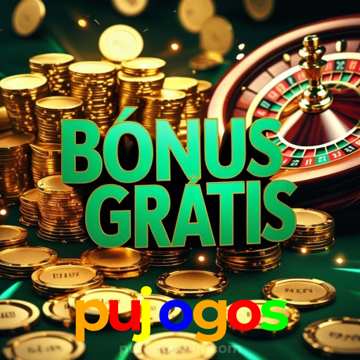 pujogos:Apostas em futebol e os melhores jogos de cassino esperam por você!