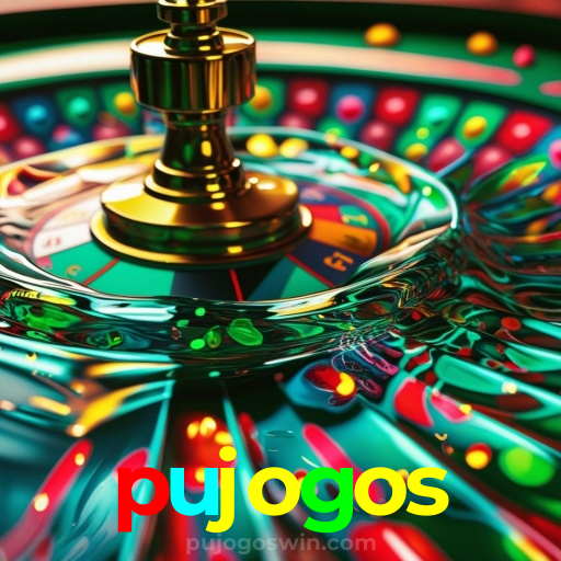 pujogos:A sorte te espera nas nossas roletas! Aposte e vença!