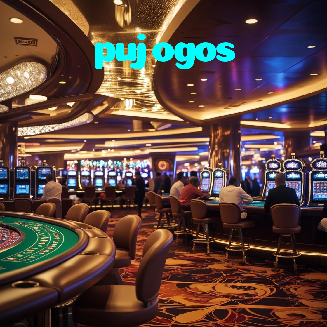pujogos：O melhor cassino online com apostas ao vivo em futebol e jogos de cassino!