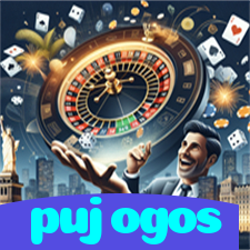 pujogos：A sorte está na roleta! Aposte e vença agora mesmo!