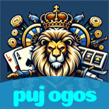 pujogos:Jogue poker, roleta e aposte no futebol para uma experiência épica!