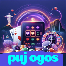 pujogos:Jogue agora nas melhores slots e ganhe muito mais!