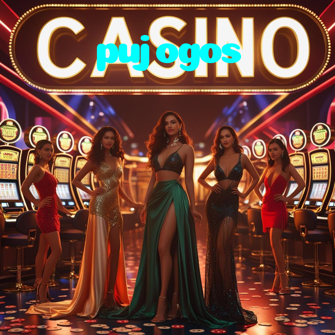 pujogos：Aposte no futebol e ganhe prêmios em slots e roleta ao vivo!