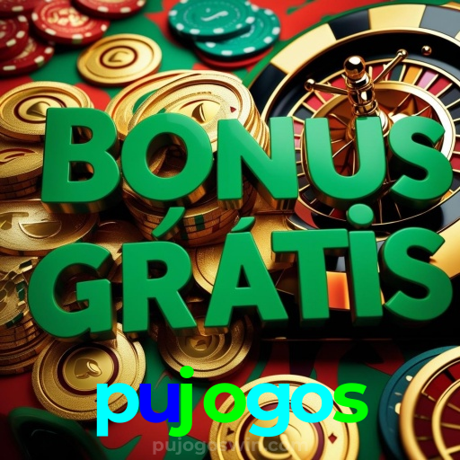 pujogos：Entre no cassino e comece a ganhar agora mesmo!